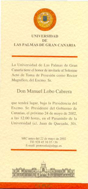 Solemne Acto de Toma de Posesión como Rector Magnífico, del Excmo Sr. Don Manuel Lobo Cabrera