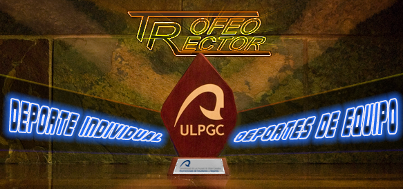 Imagen promocional del Trofeo Rector 2017-2018